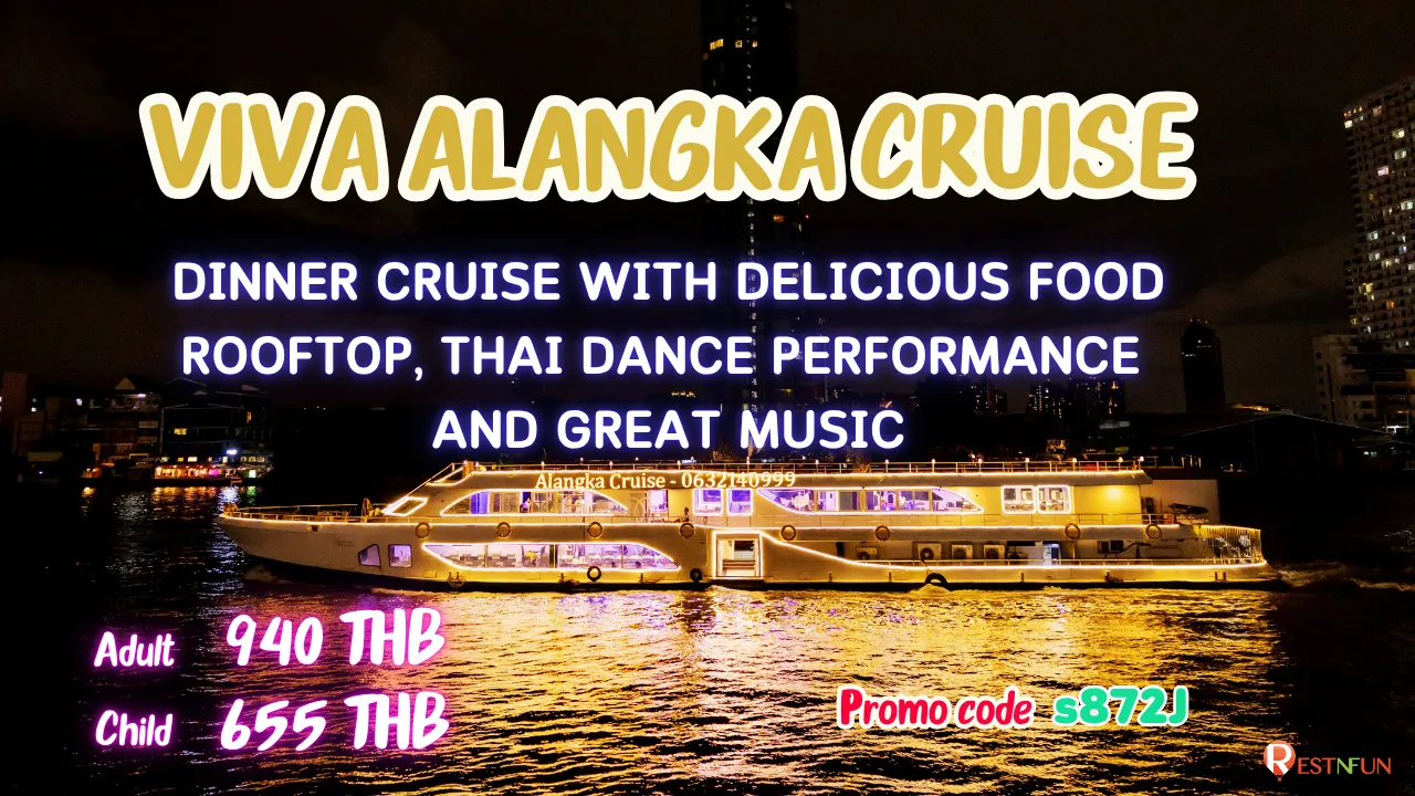 Viva Alangka dinner cruise in Bangkok with best  price and discount code